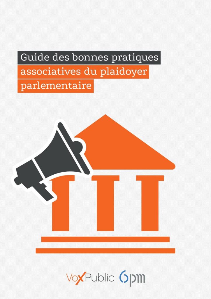 Guide des bonnes pratiques associatives du plaidoyer parlementaire